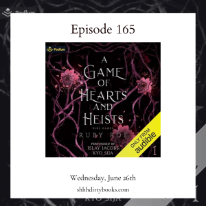 165 - A Game of Hearts and Heists by Ruby Roe