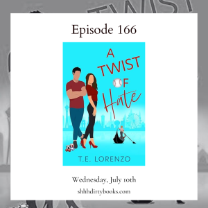 166 - A Twist of Hate by TE Lorenzo