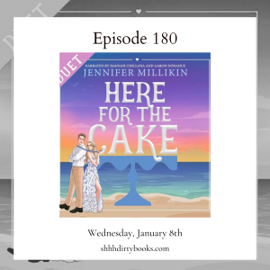 180 - Here for the Cake by Jennifer Millikin