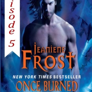 05 - Once Burned by Jeaniene Frost