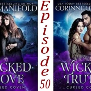 50 - Wicked Love/ Wicked Truth By Lisa Manifold/Corinne O’Flynn