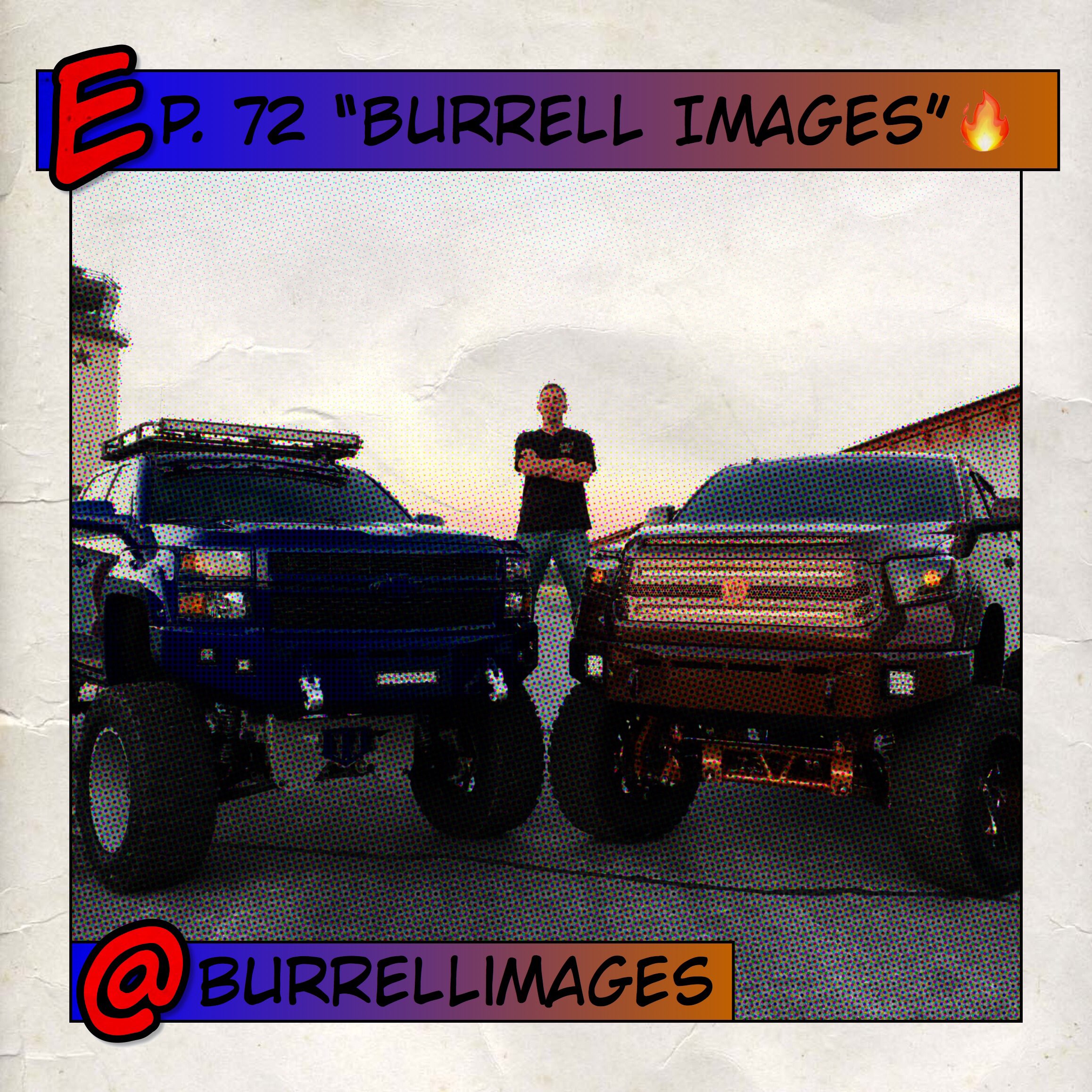 OLP - Ep. 72 - "Burrell Images”