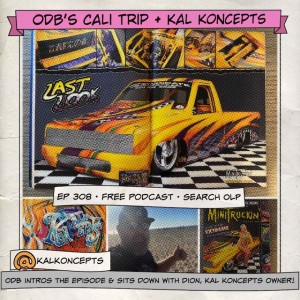 ODB’s Cali Trip + Kal Koncepts