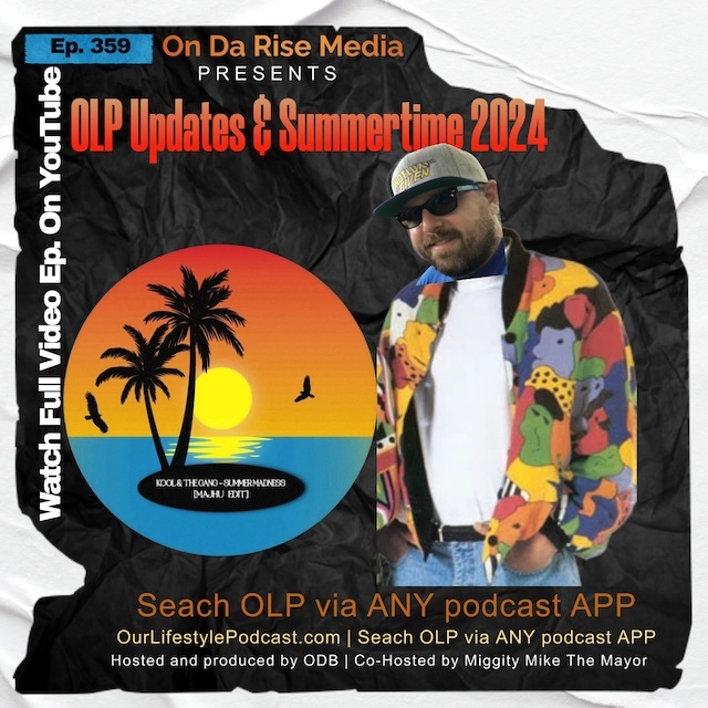 OLP Updates & Summertime 2024