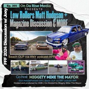 Low Rollers - Matt Hodgson + Magazine Discussion & MORE