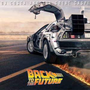 Back To The Future (The Mixtape)