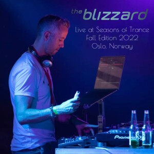 The Blizzard - Live @ Seasons of Trance Fall Edition 2022 (Oslo, Norway)