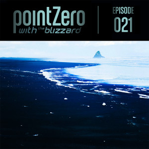 Point Zero Episode 021 (The Blizzard Special Edition)