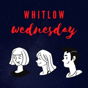Whitlow Wednesday - Intro