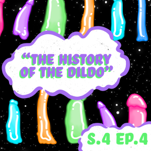 The History Of The Dildo
