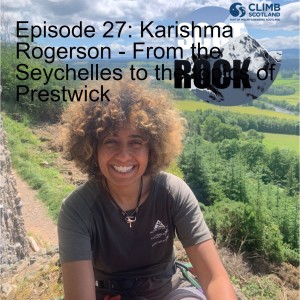 Episode 27: Karishma Rogerson - From the Seychelles to the topics of Prestwick