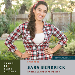 #23 - Sara Bendrick: Designer, Contractor, Media Personality and Business Owner
