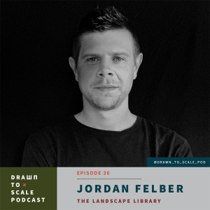 #36 -Jordan Felber: The Landscape Library