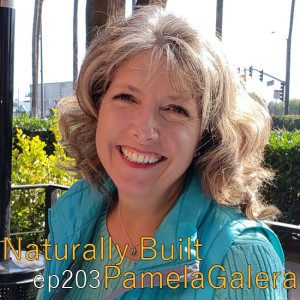 Naturally Built ep203 Pamela Galera on Parks