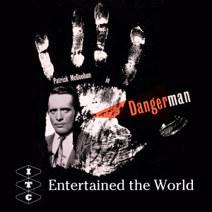 ITC Entertained The World - episode 2 - Danger Man.