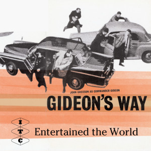 ITC Entertained The World - episode 1 - Gideon's Way