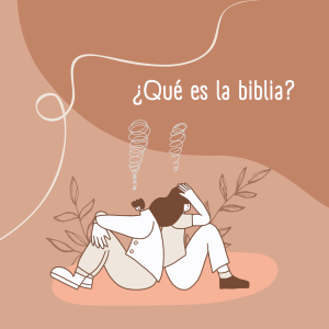 ¿Qué es la biblia? Introducción