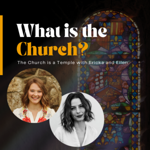 What is the Church? A Temple.