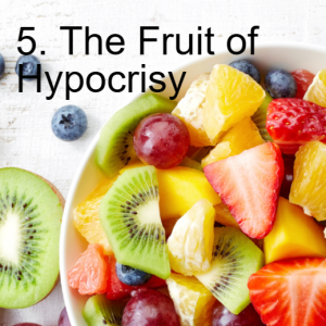 5. The Fruit of Hypocrisy (Romans 2:17-29)