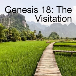 Genesis 18 The Visitation