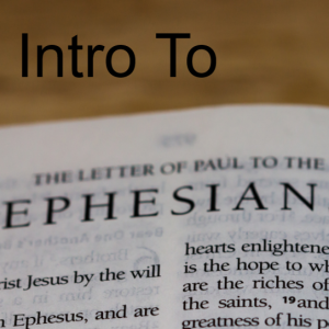 Introduction to Ephesians