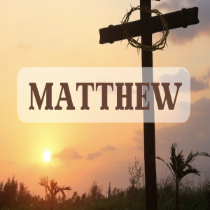 Matthew 1:1-17 - The Good News - Part 1