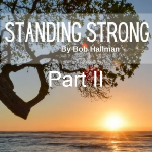 Standing Strong Part 2 | Ephesians 6:10-24