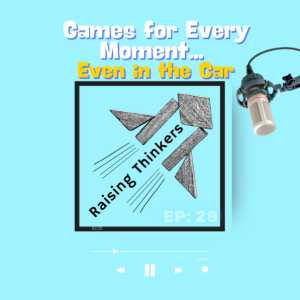 E28: Games for Every Moment... Even in the Car