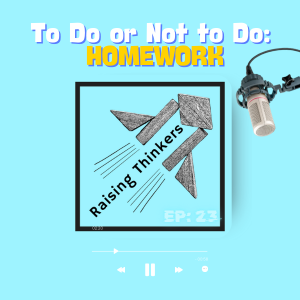 E23: To Do or Not to Do: Homework