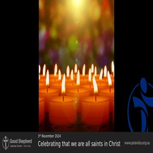 Celebrating That We Are All Saints In Christ (Video)