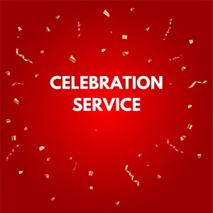 Celebration Service (Video)