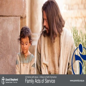 Family Acts of Service (Video)