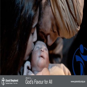 Jesus is God’s Favour to All (Video)
