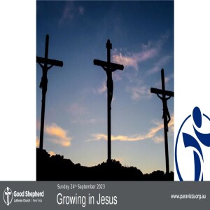 Growing in Jesus (Video)