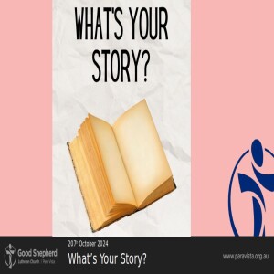 What's Your Story? (Video)