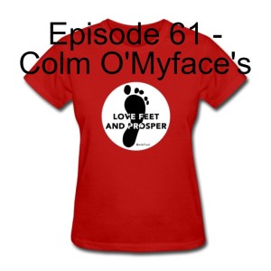 Episode 61 - Colm O‘Myface‘s