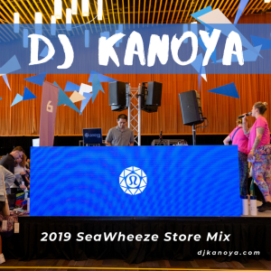 2019 Seawheeze Store Mix