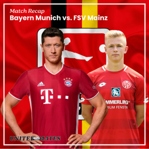 Match Recap - Bayern Munich vs Mainz