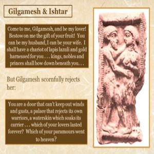 Nature of woman: Lessons from the epic of Gilgamesh and Ishtar S01E01