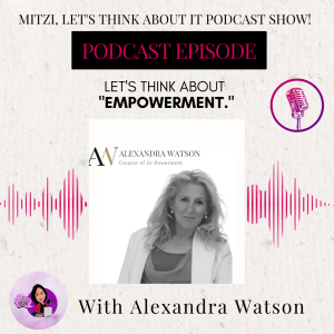 LTA "Empowerment." W/SG Alexandra Watson