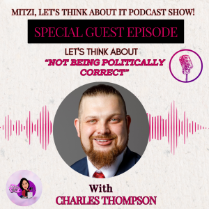 LTA "Not Being Politically Correct." W/SG Charles Thompson