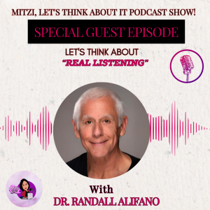LTA "Real Listening." W/SG Dr. Randall Alifano