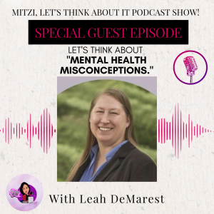 LTA "Mental Health Misconceptions." W/SG Leah DeMarest