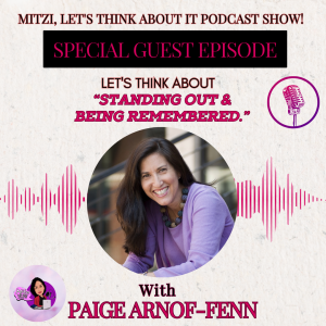LTA "Standing Out & Being Remembered." W/SG Paige Arnof-Fenn
