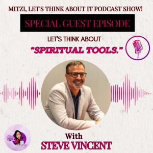 LTA "Spiritual Tools." W/SG Steve Vincent