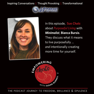 Susan chats about Purposeful Living with Bianca Bursis