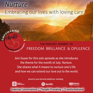 Nurture - Embracing Our Lives with Loving Care
