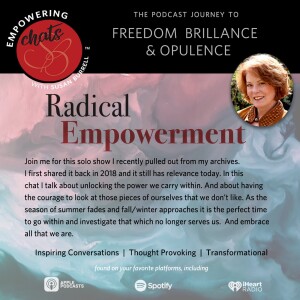 Radical Empowerment