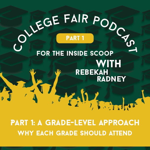 College Fair: a Grade-Level Approach, featuring Rebekah Radney, Director of College Advising