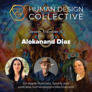 Alokanand Diaz on truth and facts, Pluto's influence, evolution of the Solar Plexus, importance of the BodyGraph, and the foundation of Human Design